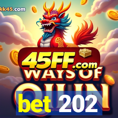 bet 202